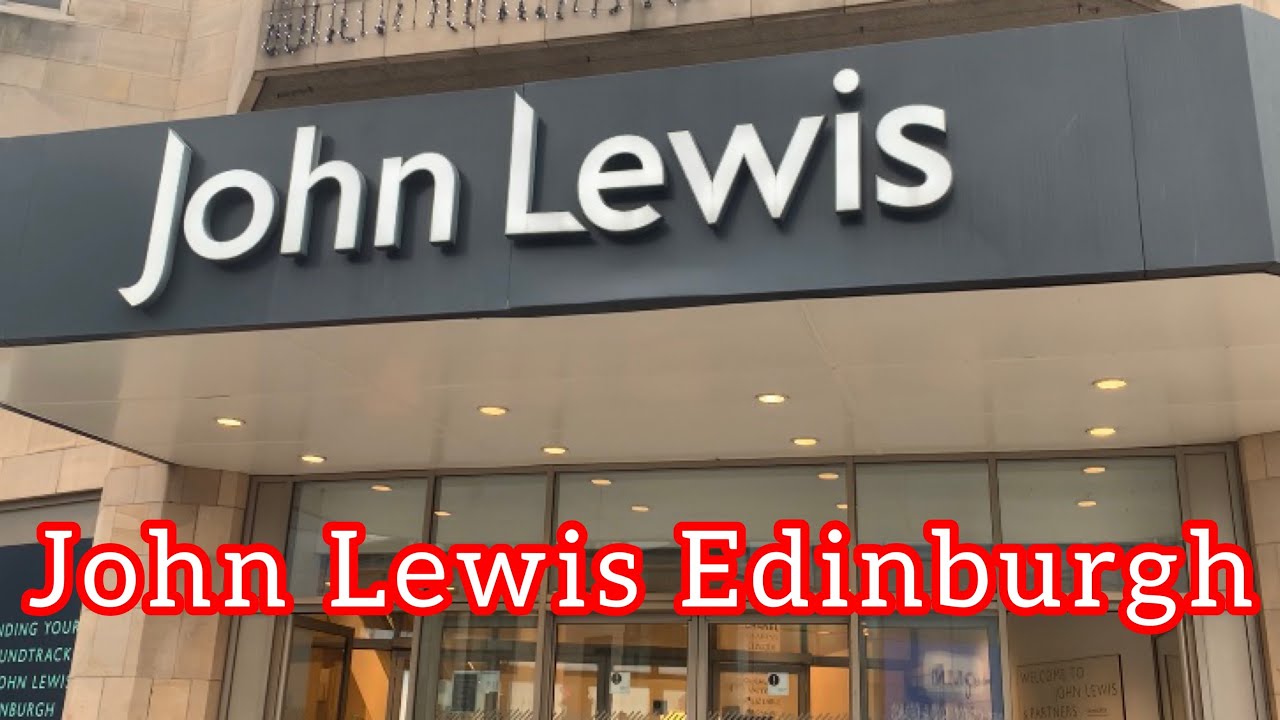 Edinburgh John Lewis/  #edinburghjohnlewis