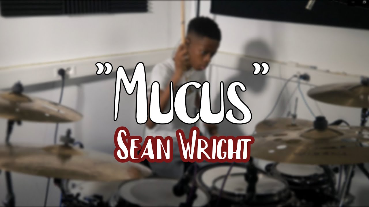 [DRUM DAY COVER] Mucus - Sean Wright x Mimiche Drums