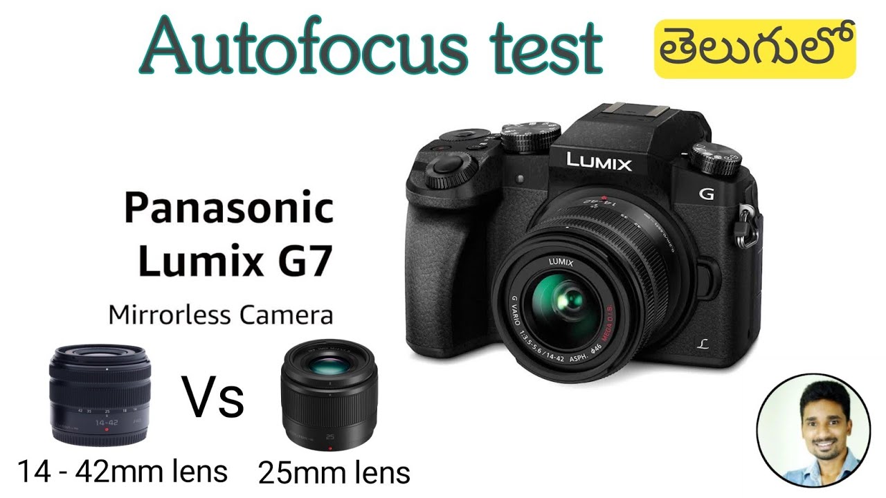 Panasonic lumix g7 camera autofocus test || 14-42mm kit lens vs 25mm lens autofocus test in Telugu