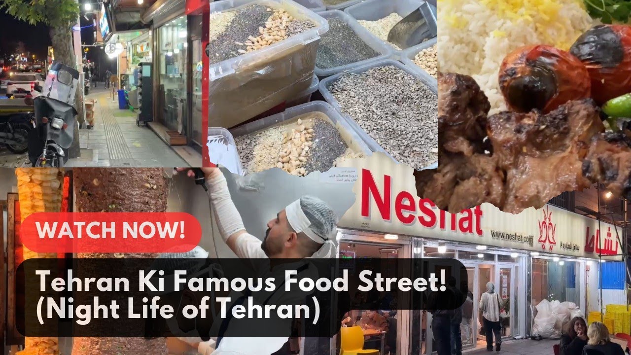 Tehran Ki Famous Food Street | Sattar Khan Food Street | The WOK of Food