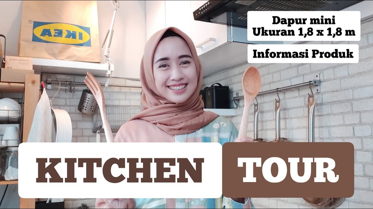 Kitchen Tour #Part-1 | Informasi Produk