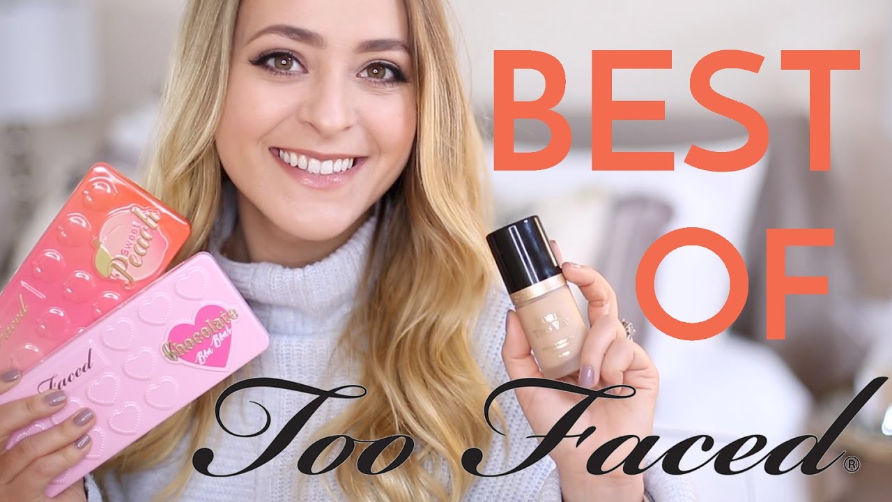 Best & Worst: TOO FACED Makeup | Fleur De Force