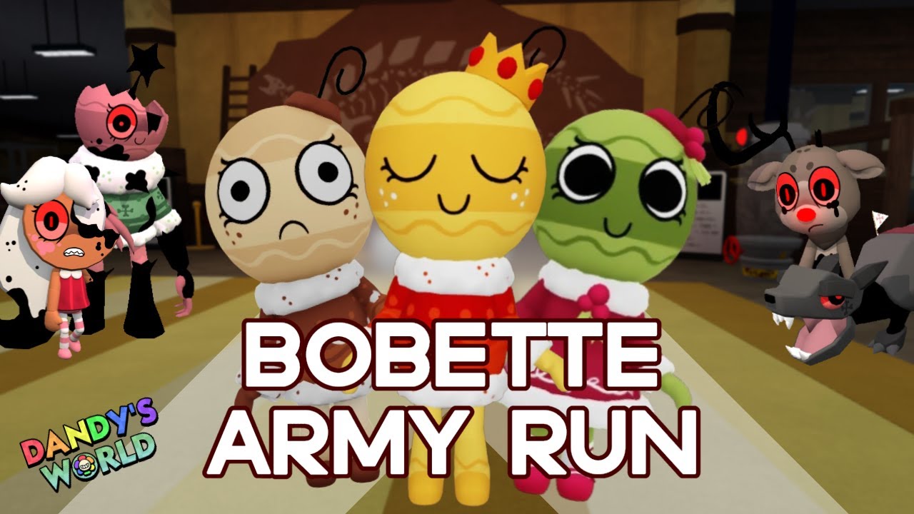 BOBETTE ARMY RUN DANDY'S WORLD (FLOOR 25)