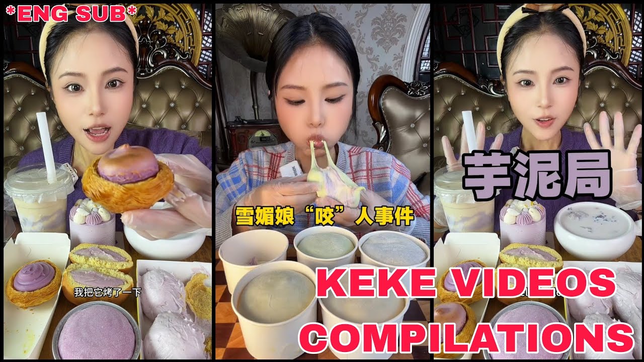 *Eng sub*KEKE EATING MUKBANG COMPILATIONS 43||KUAISHOU / KWAI EATING#ASMR#MUKBANG#DESSERT#KWAIEATING