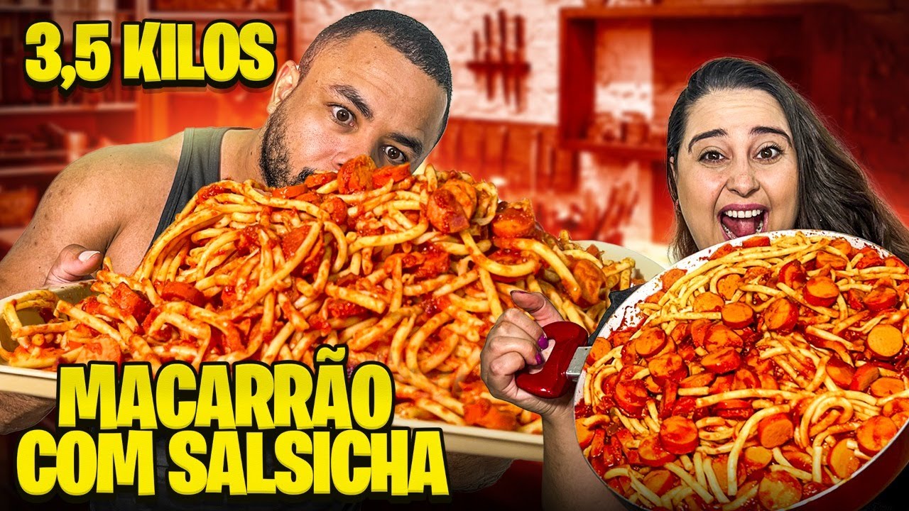 SUPER JANTAR DE MACARRÃO COM SALSICHA | RECEITA + DESAFIO CASAL NASCIMENTO