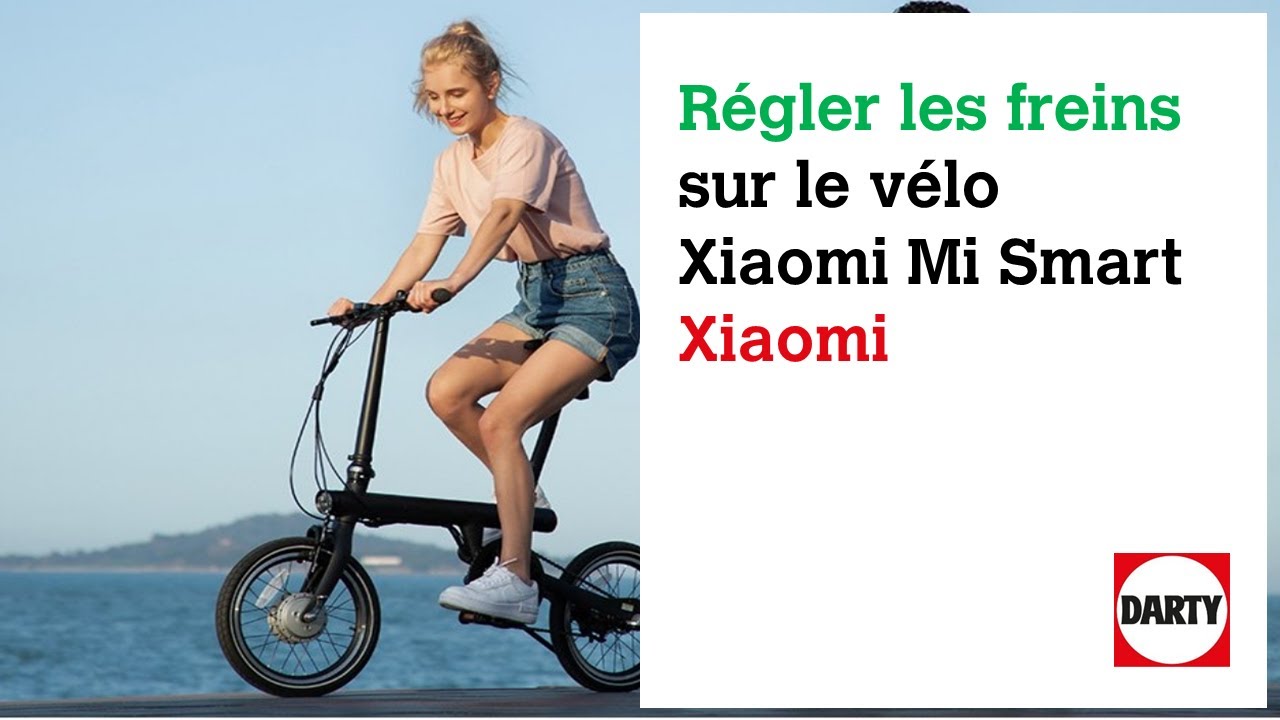 Régler les freins sur le vélo Xiaomi Mi Smart
