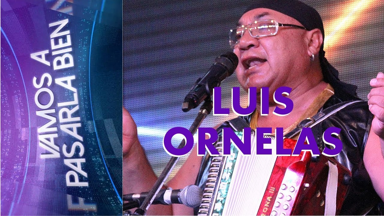 LUIS ORNELAS | EN VIVO | VAMOS A PASARLA BIEN | 2 DE DICIEMBRE