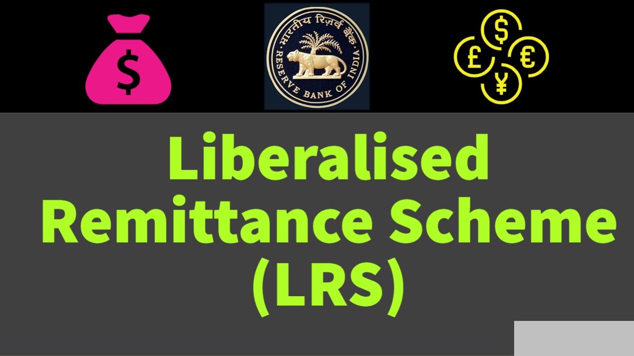 Liberalised Remittance Scheme (LRS) in हिंदी