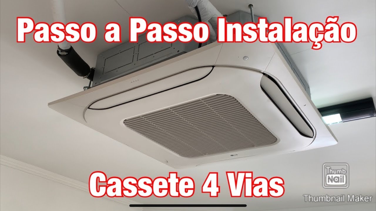 Instalação Cassete Inverter LG 4 Vias Passo a Passo Multi Inverter Multi Split