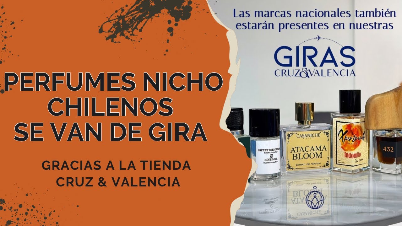 Perfumes nicho chilenos se van de gira !!..Gracias a Cruz & Valencia.