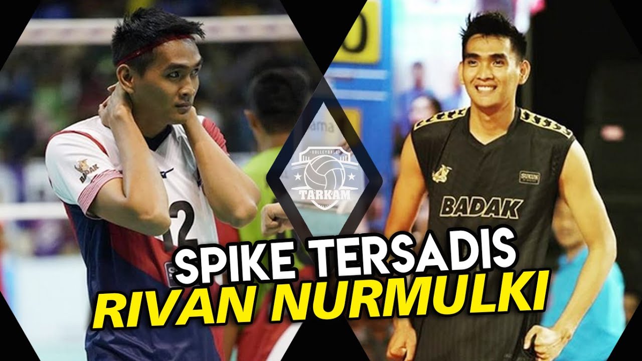 Kumpulan Spike TERSADIS,, Rivan NURMULKI Sepanjang Musim 2019 - Layakkah Mndpt Gelar MVP Musim Ini ?