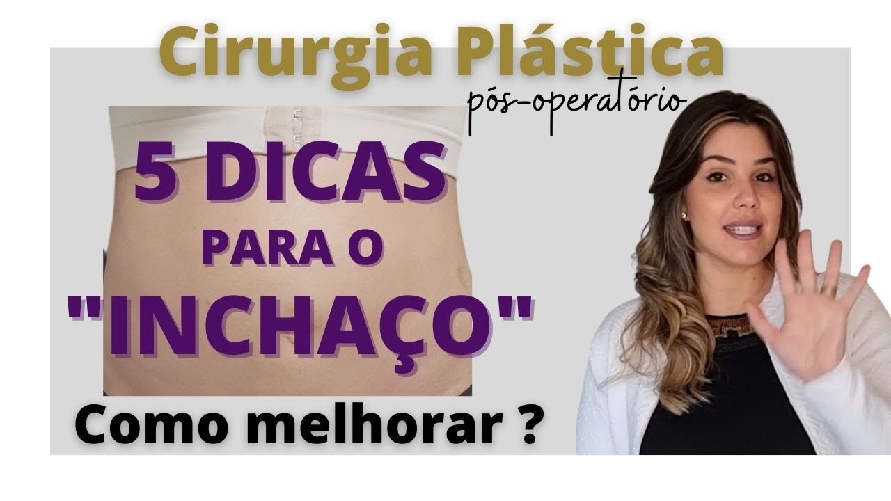 Como melhorar o inchaço após a cirurgia plástica? 5 dicas importantes!