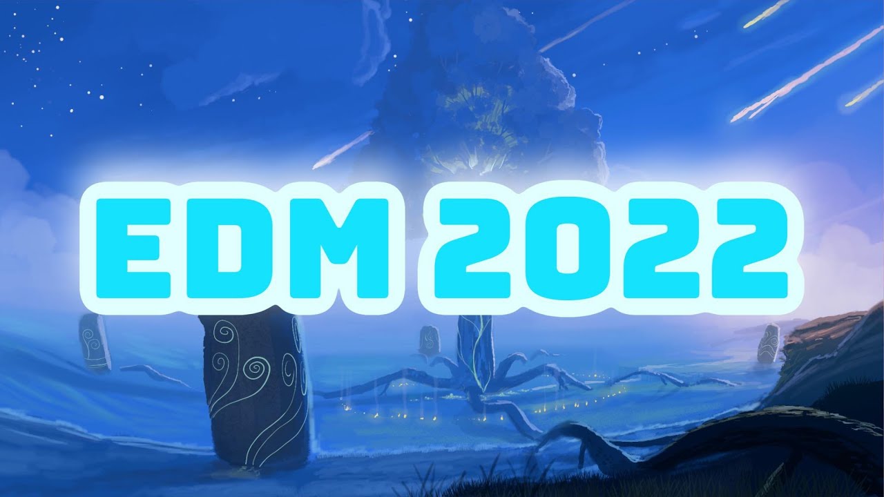 Top 150 EDM Songs of 2022