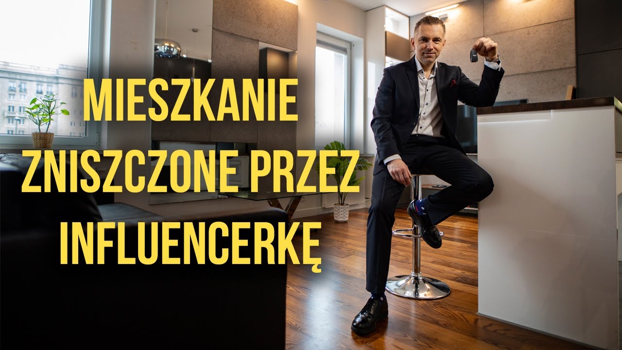 MIESZKANIE ZNISZCZONE PRZEZ INFLUENCERKĘ #002