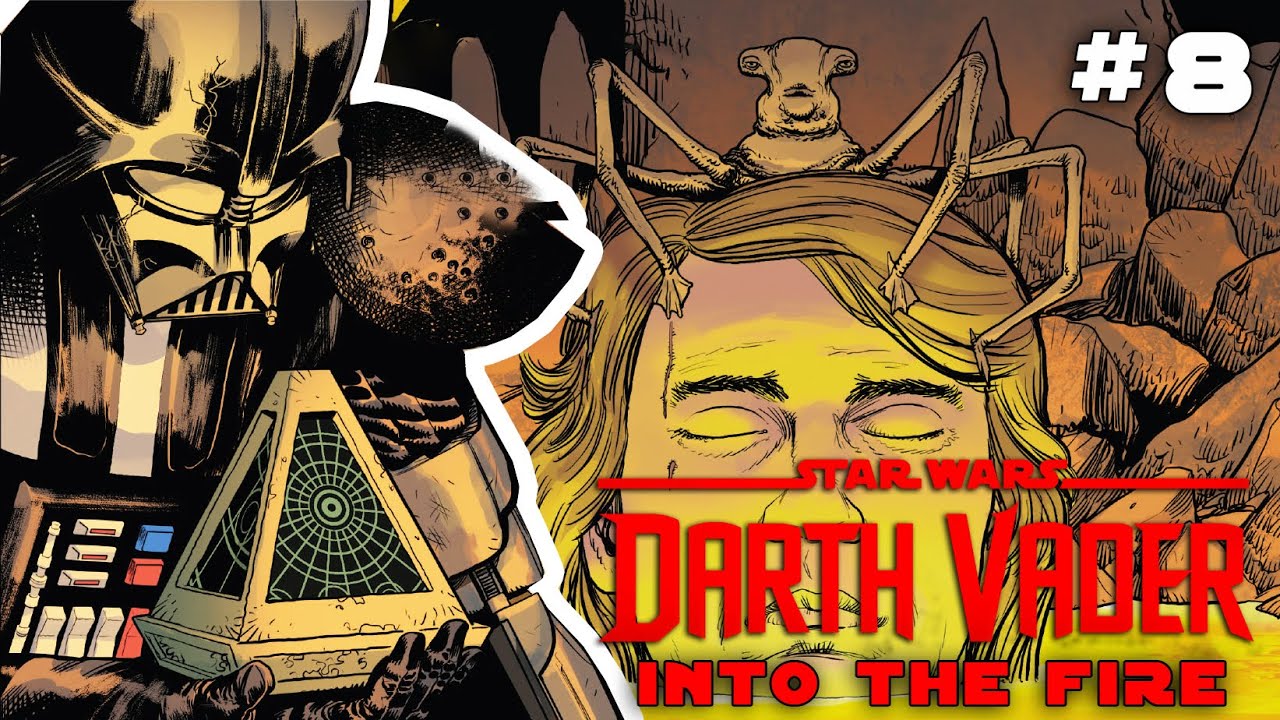 (CANON) Darth Vader #8 - INTO THE FIRE (2020) | Star Wars Comics