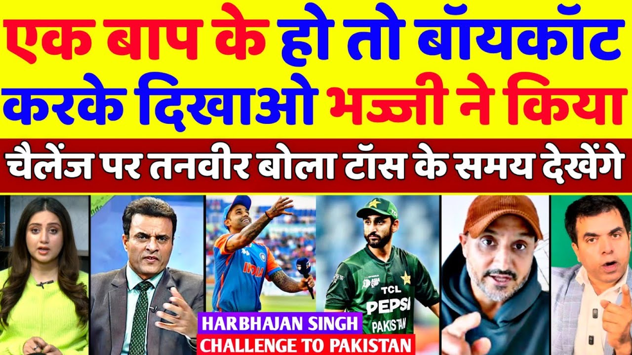Tanveer Ahmed Crying 😭 Harbhajan Singh Challenge To Pakistan DAM HAI TOH BOYCOTT KARO | Pak Reacts