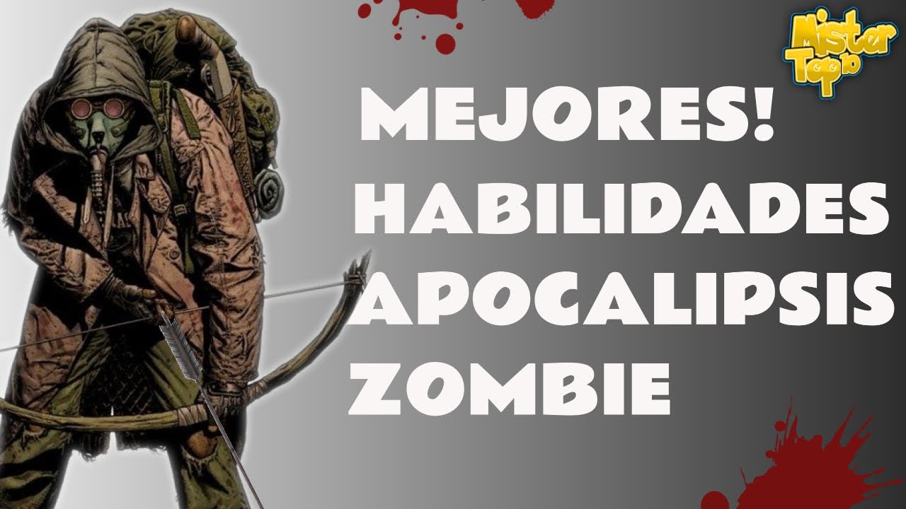 Habilidades necesarias para sobrevivir a un apocalipsis zombie