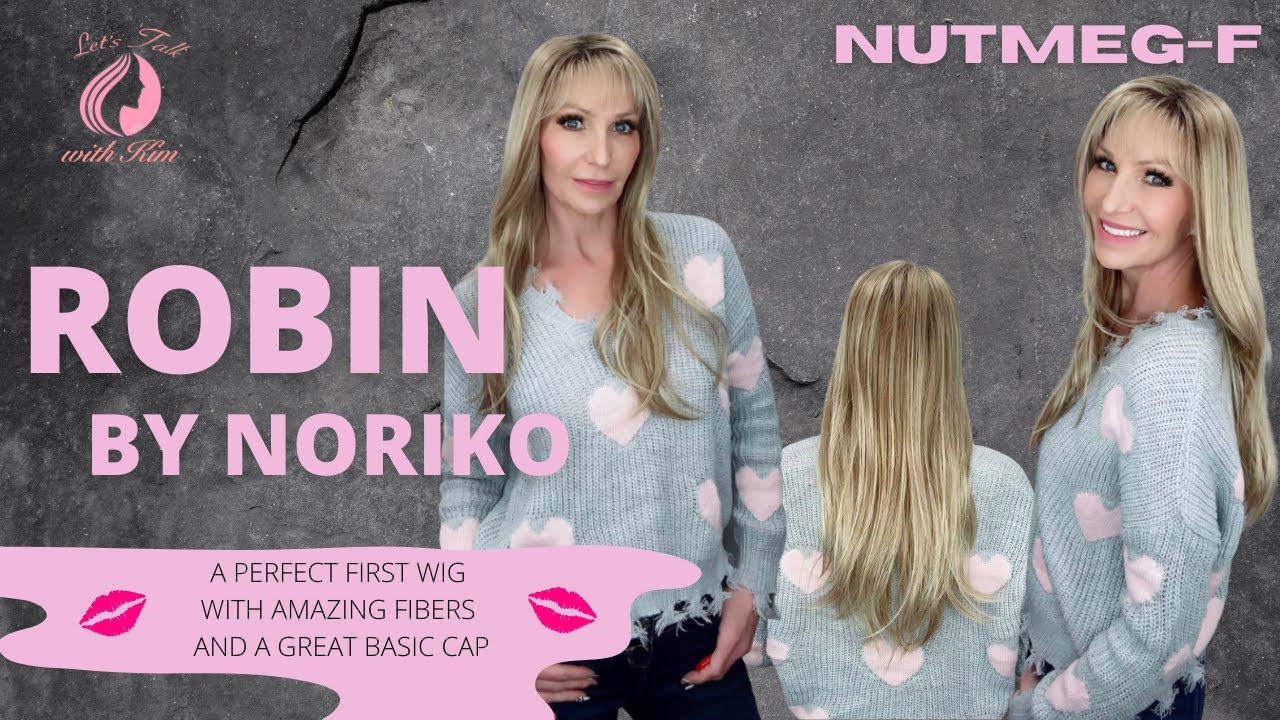 ROBIN Wig by Noriko in Nutmeg-F.  A perfect first wig with amazing fibers and a great basic cap.