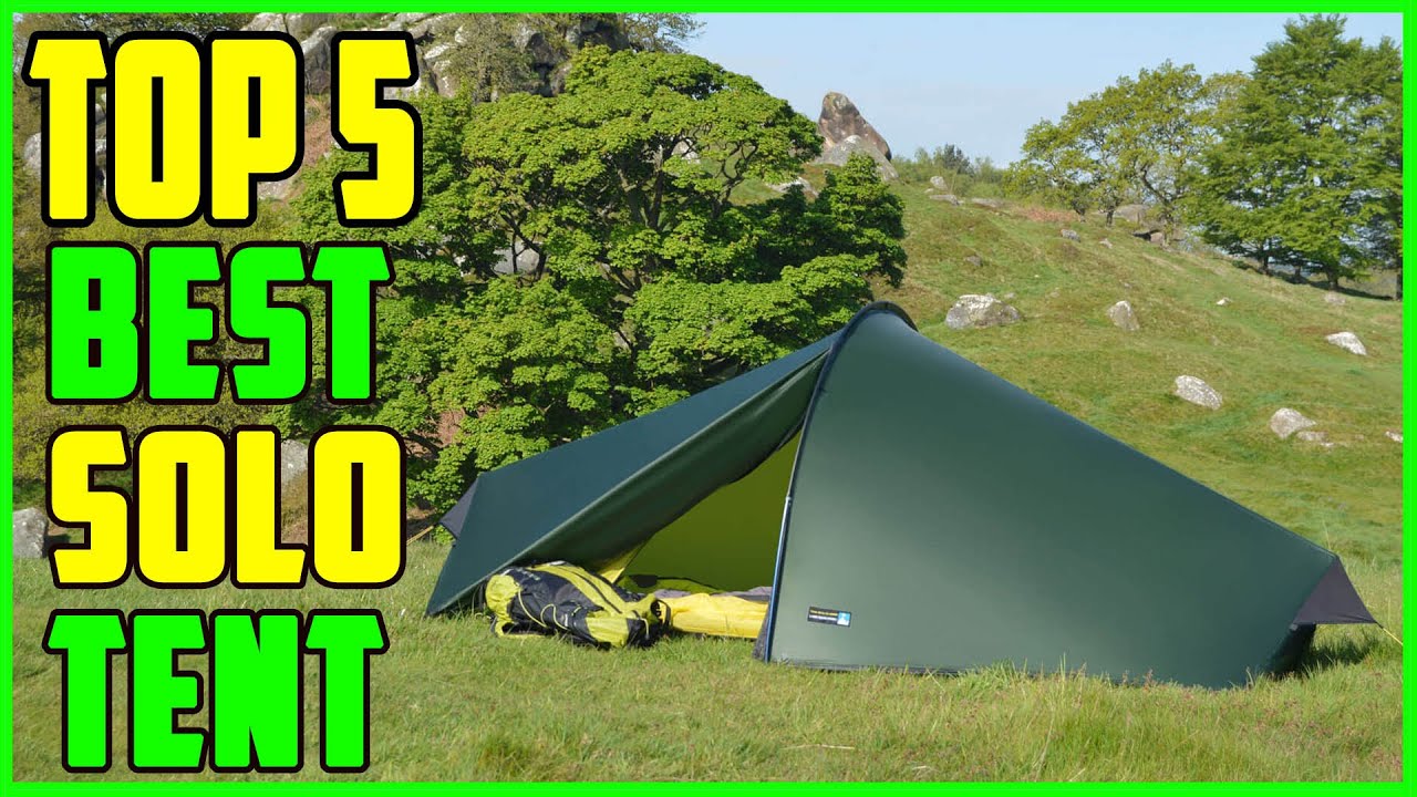 TOP 5 Best Solo Tent 2026
