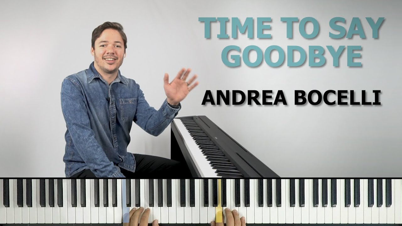 How to play 'Time To Say Goodbye' by Andrea Bocelli on the piano -- Playground Sessions