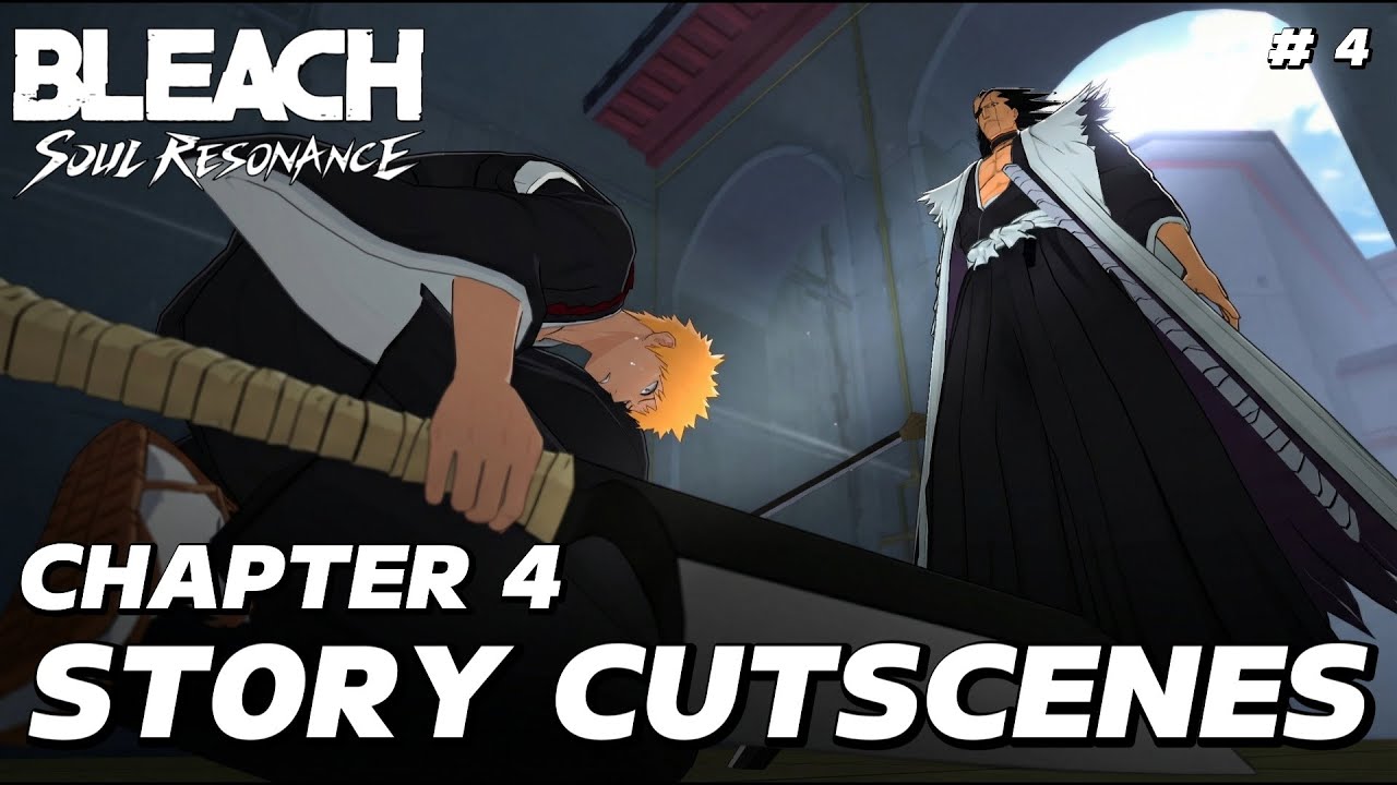 Bleach: Soul Resonance (Chapter 4) Story Cutscenes [60FPS] [Android]
