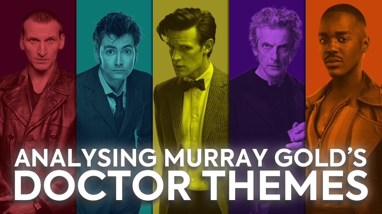 How Murray Gold Writes a Theme - Part 1: The Doctors