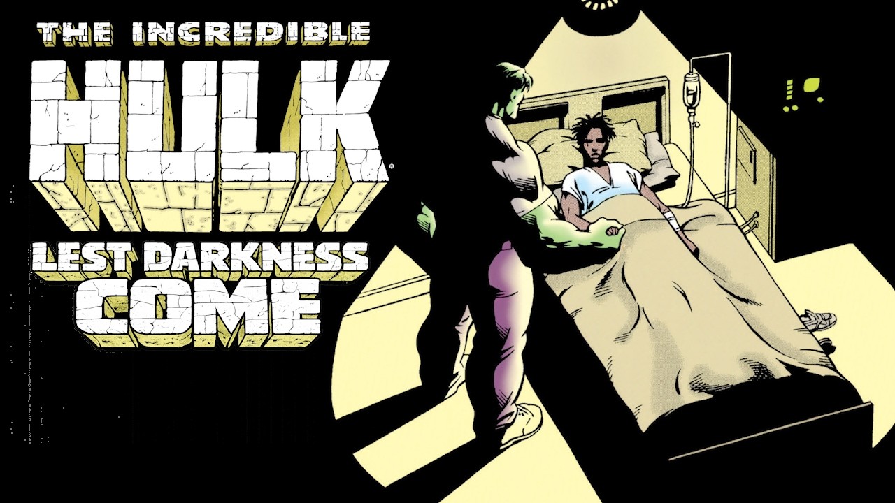 One Shot | Incredible Hulk: Lest Darkness Come