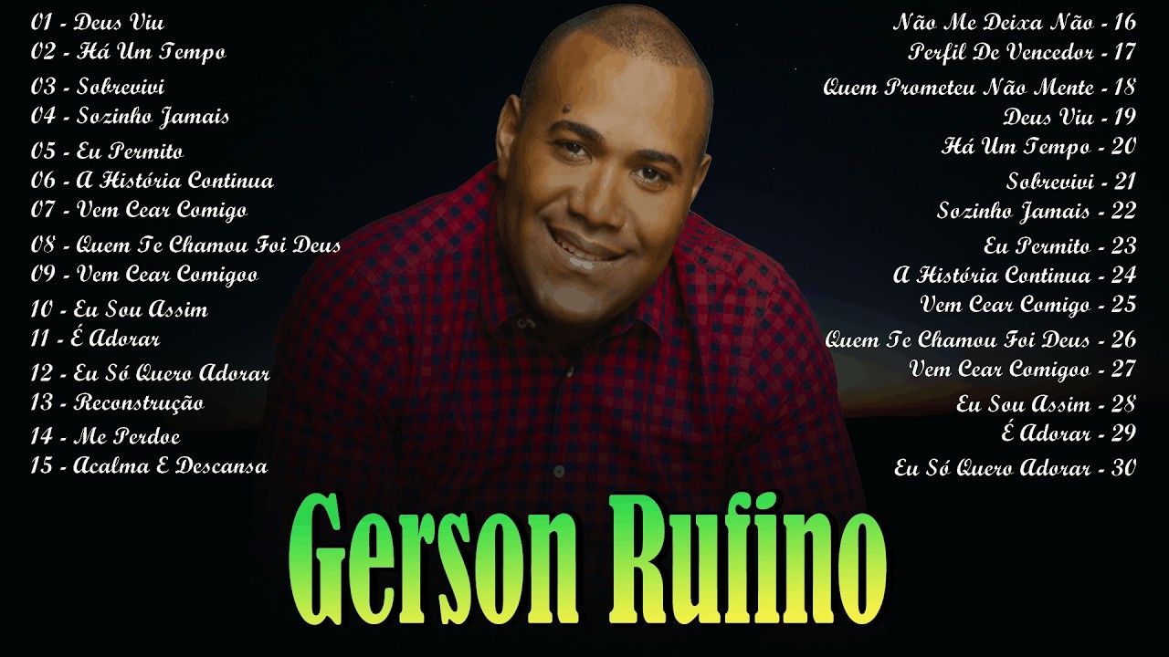 As Melhores Canções Gospel || Gerson Rufino - Milagres do Céu,Fé que Move,Adoração Viva 2026