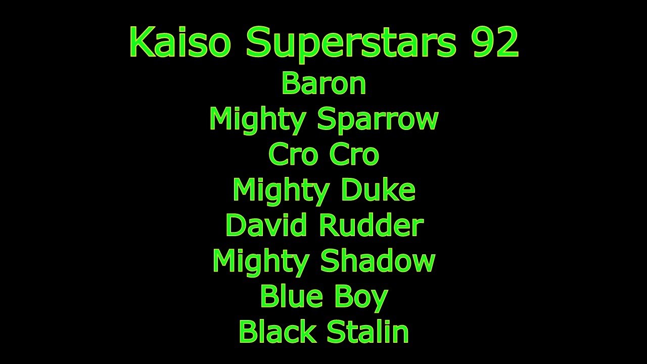 Superstars 92 - Baron, Mighty Sparrow,  Cro Cro, Mighty Duke, David Rudder