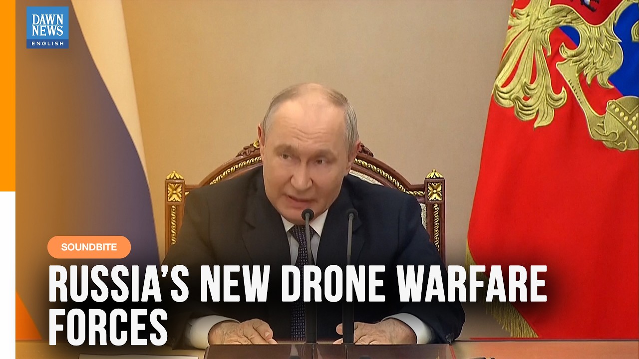 Putin Appoints Drone Warfare Chief as Russia Creates New Unmanned Forces | Ukraine War Update| Dawn