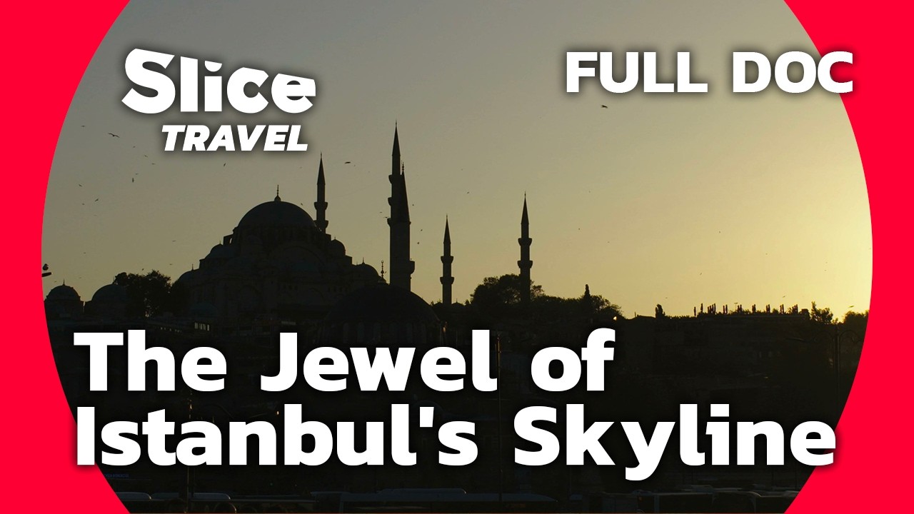 Turkey: The Splendor of the S&uuml;leymaniye Mosque | SLICE TRAVEL | FULL DOC