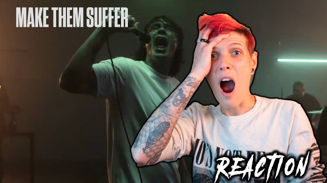 Metal Screamer FREAKS OUT over Make Them Suffer's 