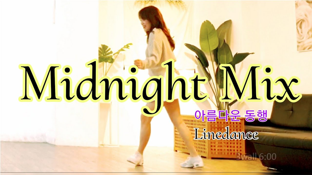 Midnight Mix  Linedance / Paul Bailey/Improver