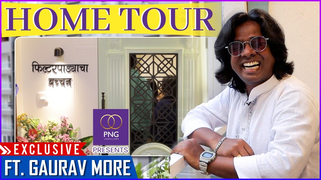 ताडपत्रीचं घर ते पवईमध्ये लॅव्हिश 2 BHK फ्लॅट | Exclusive House Tour Ft. Gaurav More | PNG