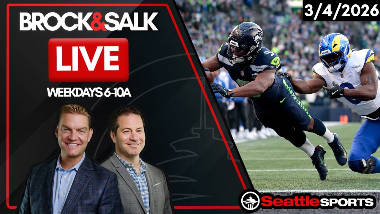 Brock & Salk LIVE - Seattle Sports News & Analysis | 3/4/26