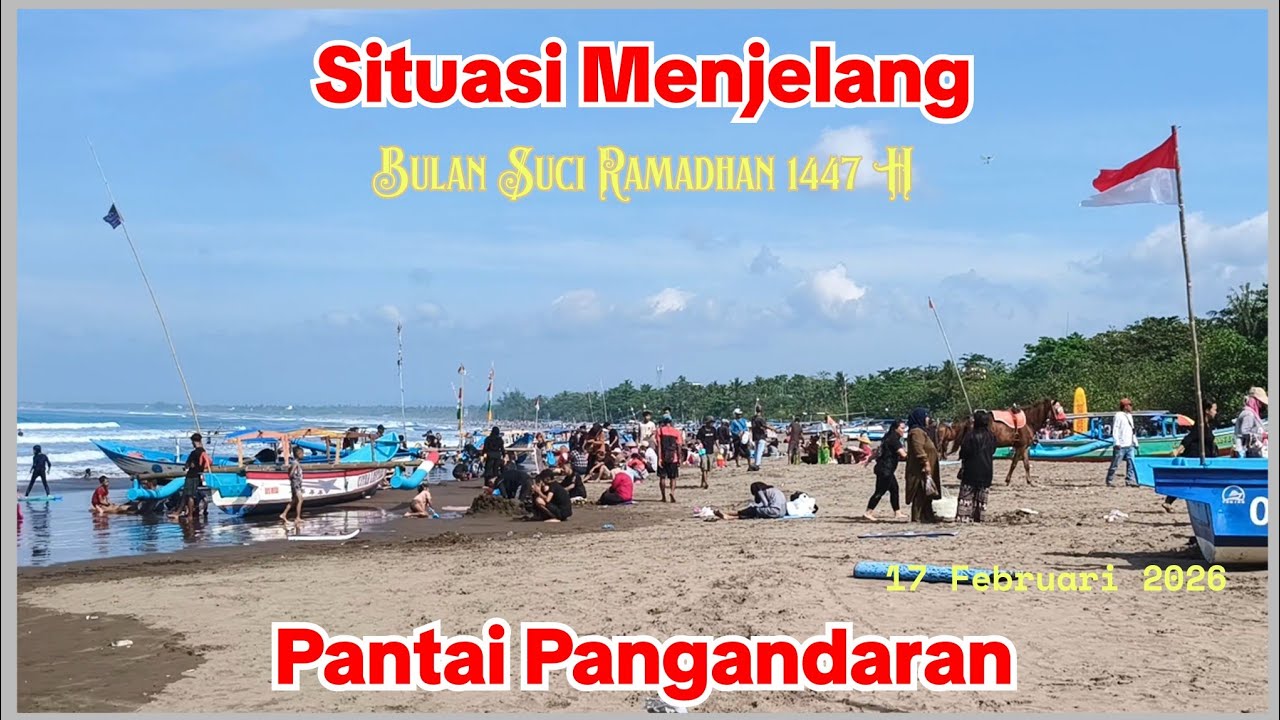 Pantai Pangandaran Menjelang Bulan Suci Ramadhan | Situasi Long Weekend
