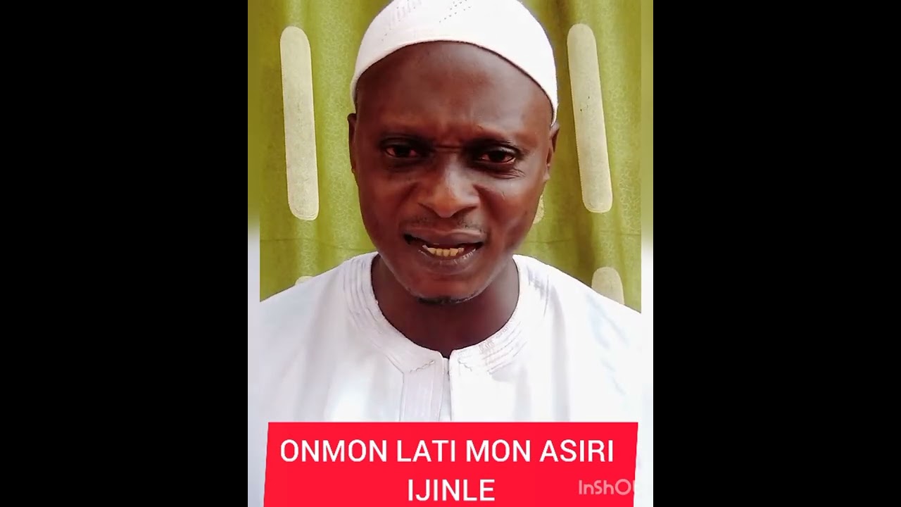 ONMON LATI MON ASIRI IJINLE