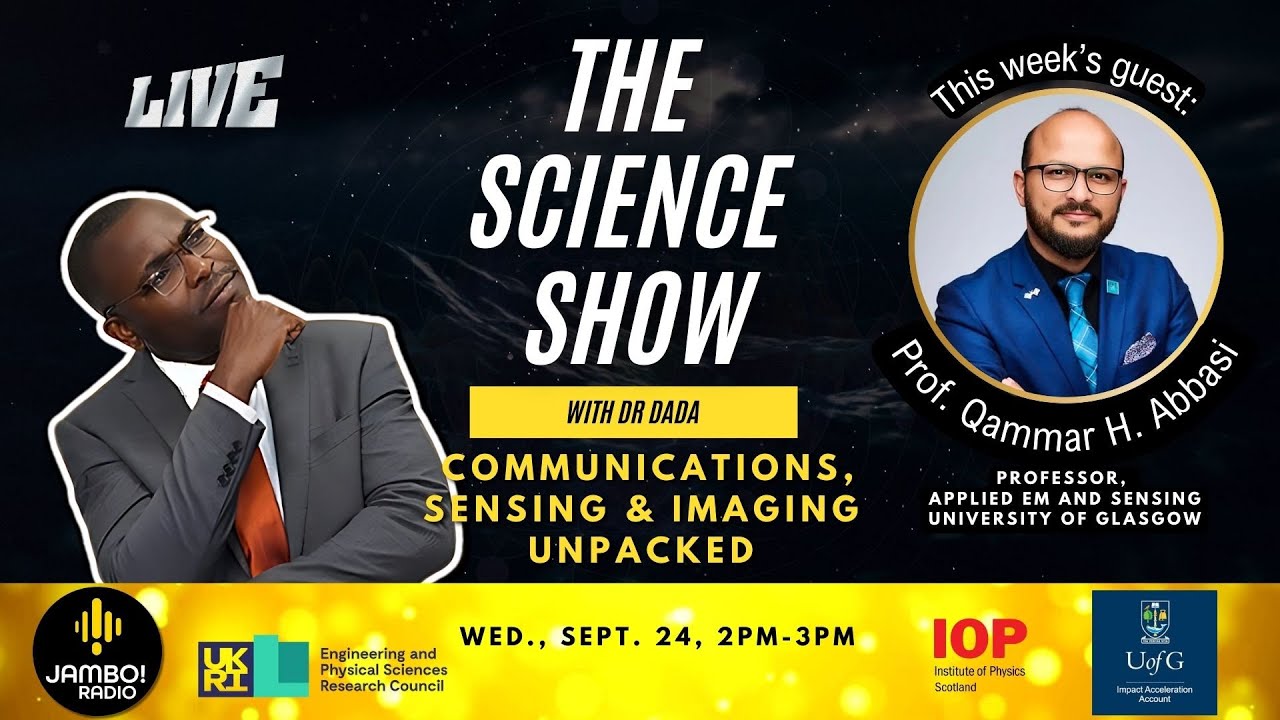 Communications, Sensing & Imaging Unpacked | The Science Show with Dr Dada