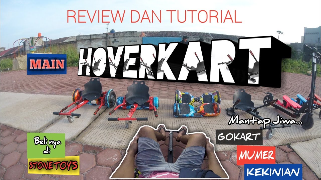 REVIEW DAN TUTORIAL MAIN HOVERKART