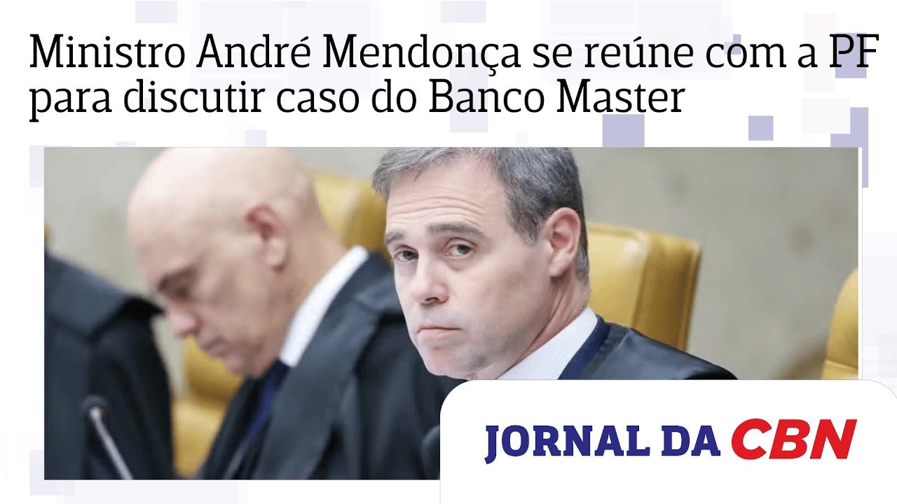 Ministro Andr&eacute; Mendon&ccedil;a se re&uacute;ne com a PF para discutir caso do Banco Master
