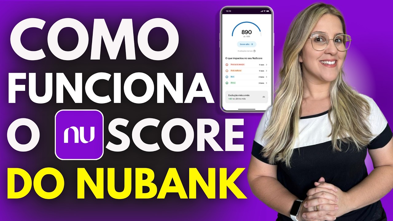 COMO FUNCIONA O NUSCORE do NUBANK - ENTENDA AGORA o NUSCORE do NUBANK em 2026