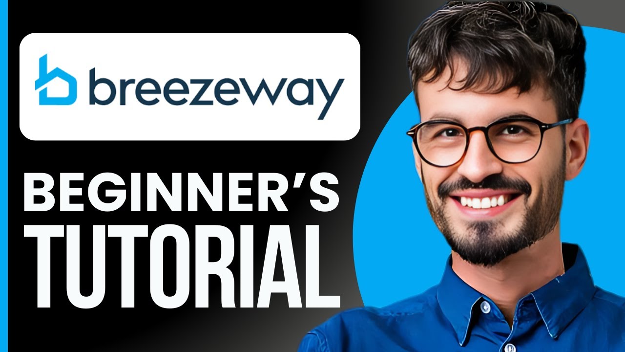 Breezeway Tutorial for Beginners | Master Property Operations & Turnovers