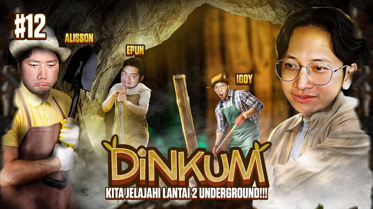 KITA JELAJAHI LANTAI 2 UNDERGROUND!!! - Dinkum Indonesia Part 12