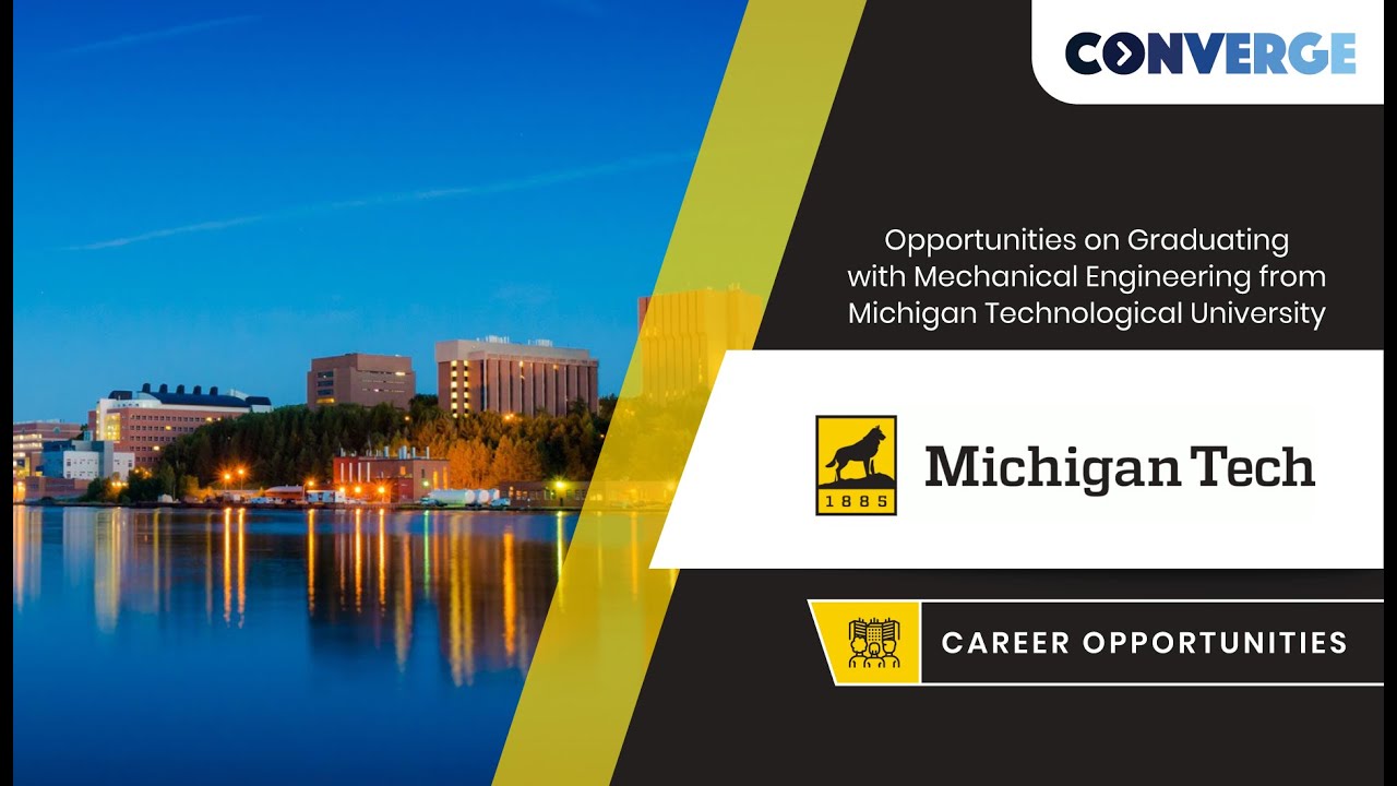Job Opportunities at  Michigan Technological University | Mechanical Engineering at MTU