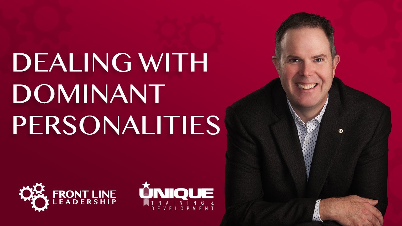 Dealing With Dominant Personalities