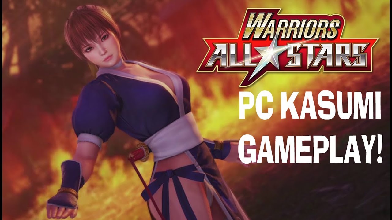 WARRIORS ALL-STARS PC Steam Kasumi Gameplay! 無双☆スターズ