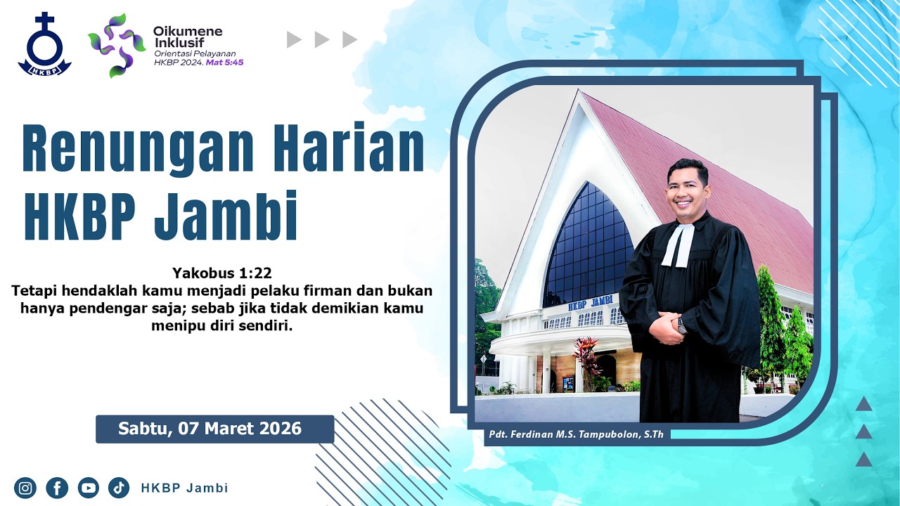 Renungan Harian HKBP Jambi, Sabtu 07 Maret 2026