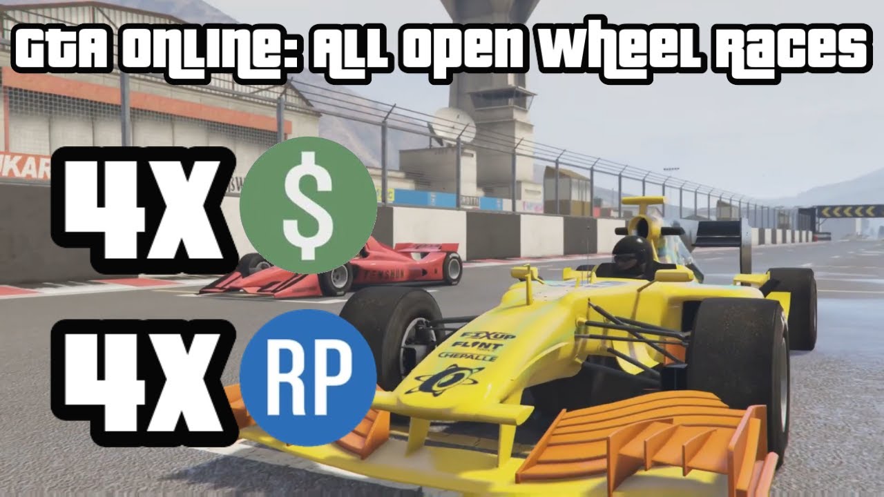 GTA Online: All Open Wheel Races with 4X Rewards