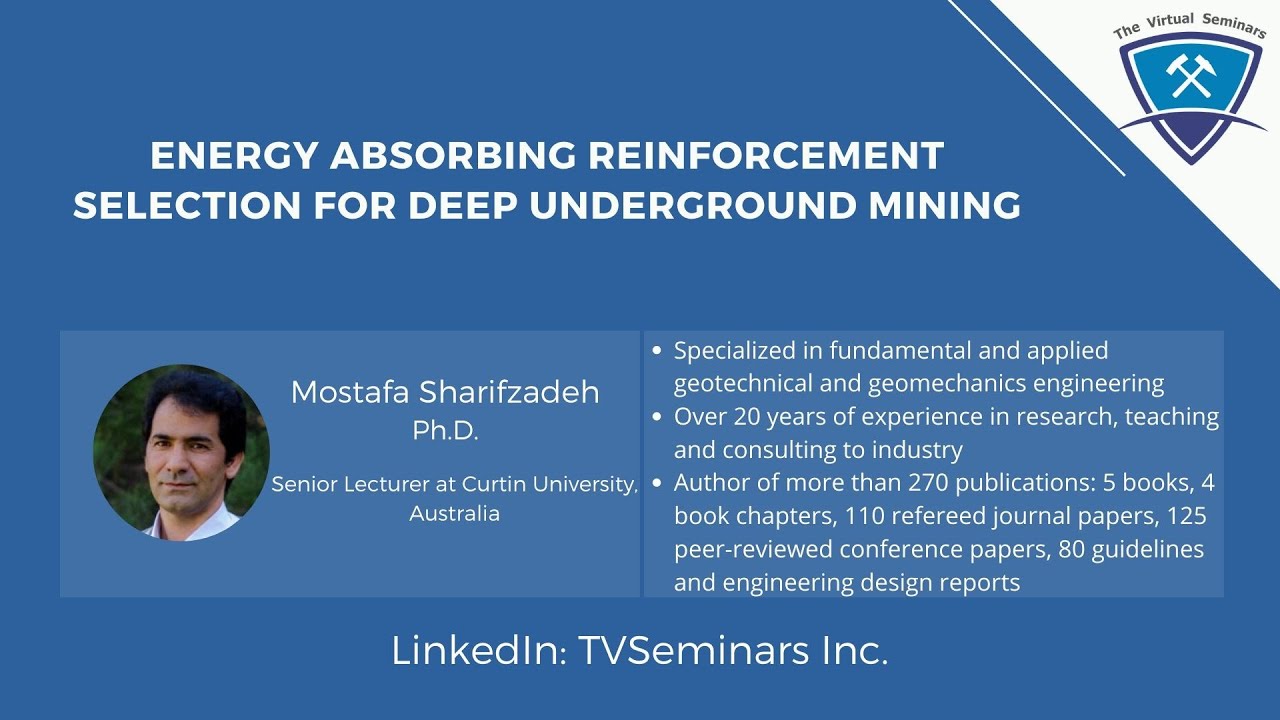 Energy Absorbing Reinforcement Selection for Deep Underground Mining