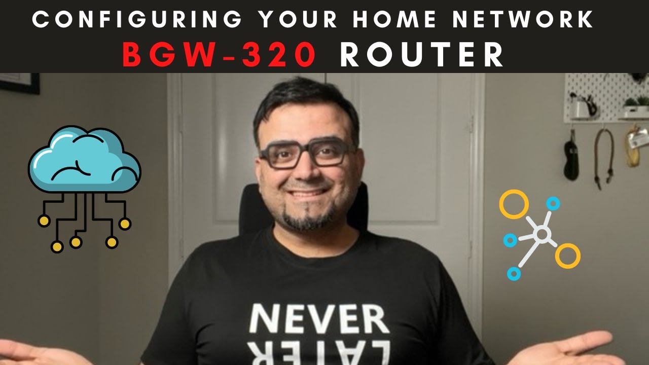 Configure Home Network | BGW-320 router